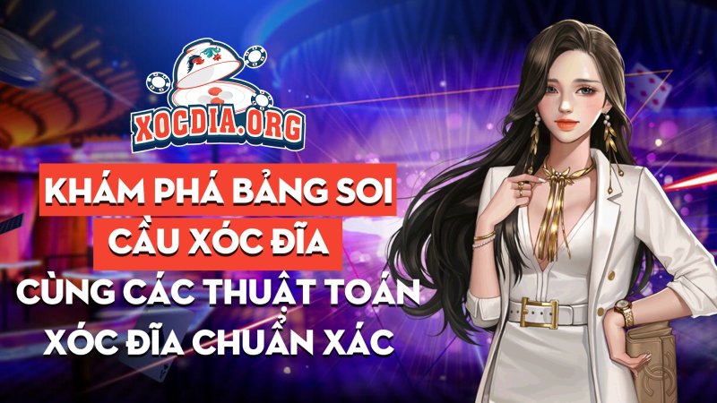Kham Pha Bang Soi Cau Xoc Dia Cung Cac Thuat Toan Xoc Dia Chuan Xac 1654510897